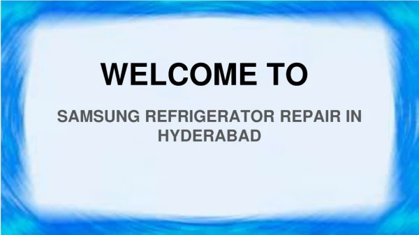 Samsung Refrigerator Repair In Hyderabad
