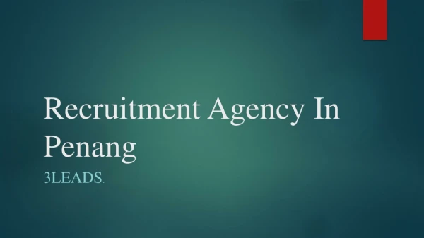 Recruitment Agency In Penang