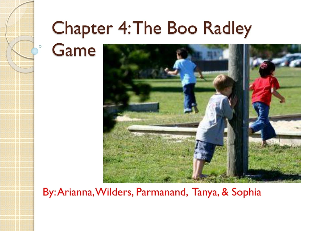 chapter 4 the boo radley game