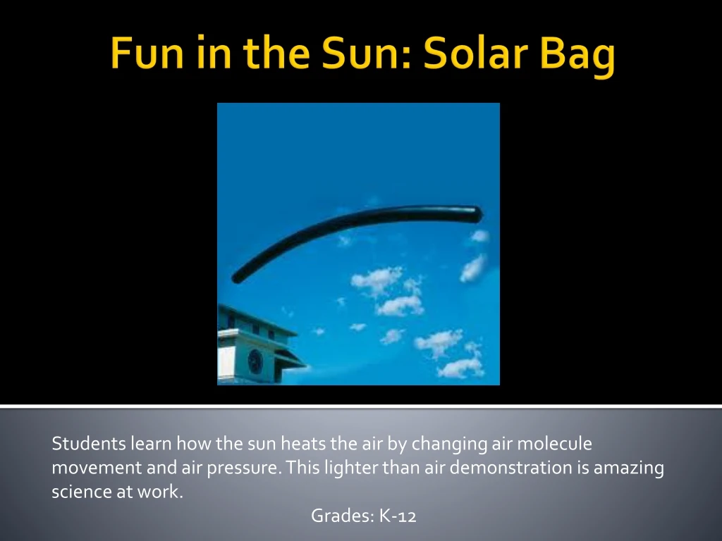 fun in the sun solar bag