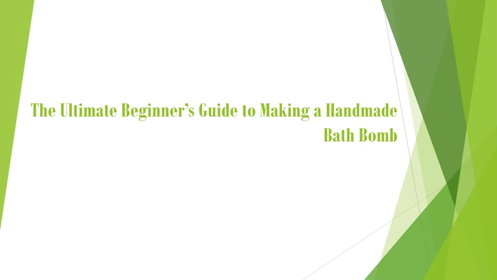 the ultimate beginner s guide to making a handmade bath bomb