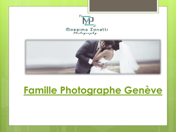 Famille Photographe Genève