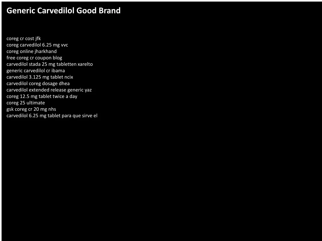 generic carvedilol good brand