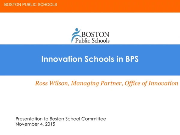 Innovation Schools in BPS