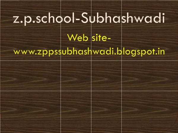 z.p.school-Subhashwadi Web site- zppssubhashwadi.blogspot