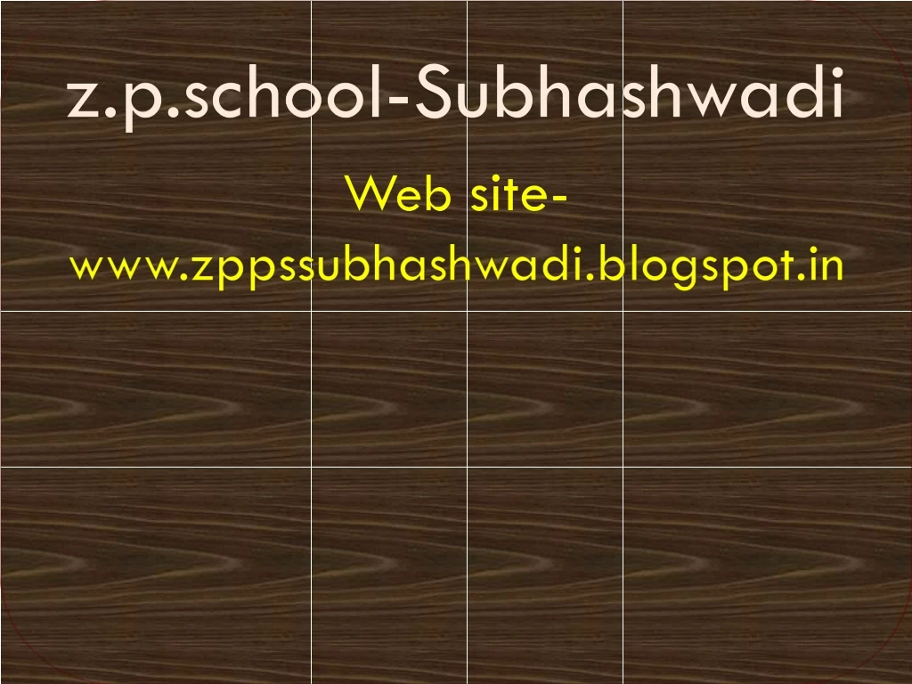 z p school subhashwadi web site www zppssubhashwadi blogspot in