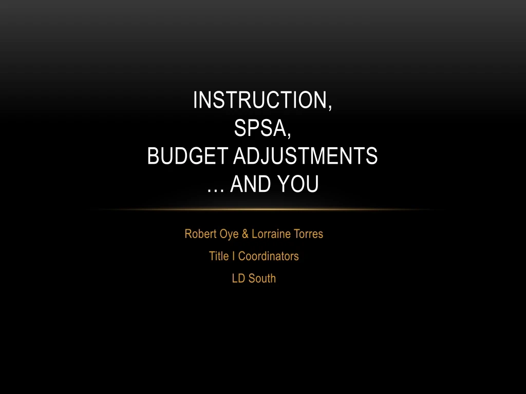 instruction spsa budget adjustments and you