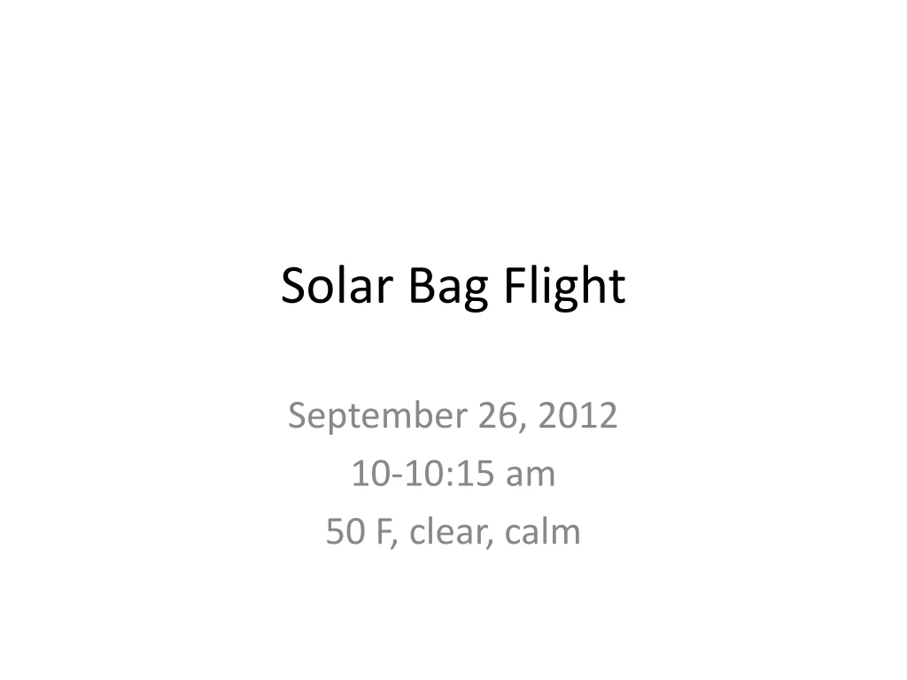 solar bag flight