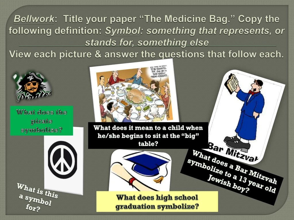 bellwork title your paper the medicine bag copy