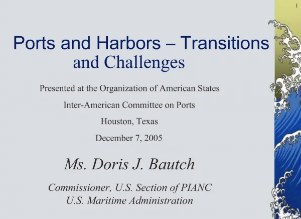 Ports and Harbors Transitions and Challenges