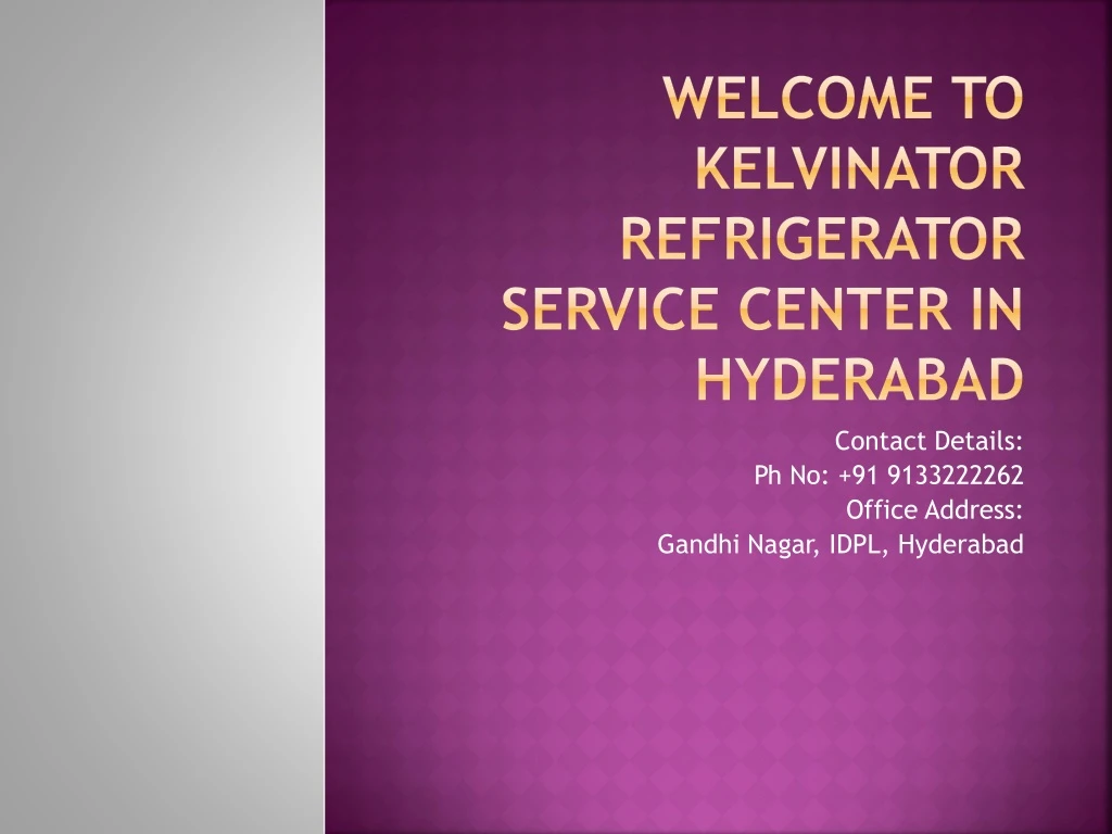 welcome to kelvinator refrigerator service center in hyderabad