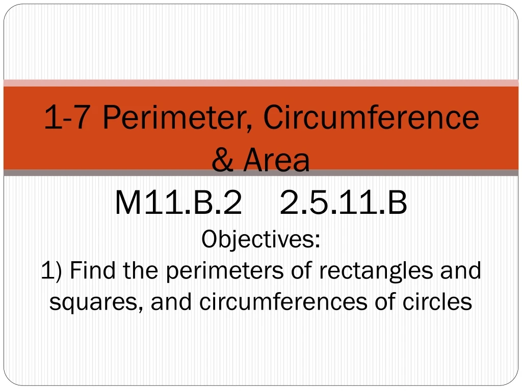 1 7 perimeter circumference area