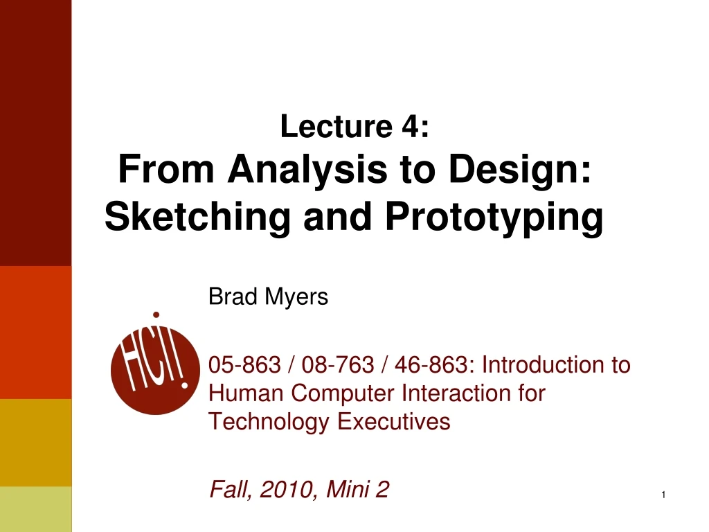 lecture 4 from analysis to design sketching and prototyping