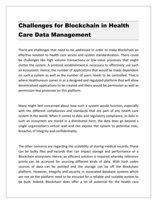 Challenges for Blockchain in Health Care Data Management