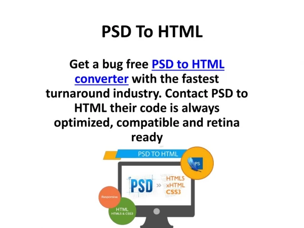 Get the best PSD to HTML services!