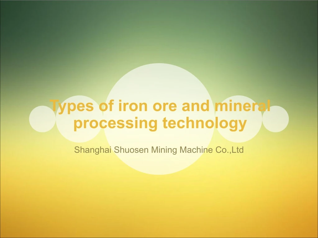 types of iron ore and mineral processing