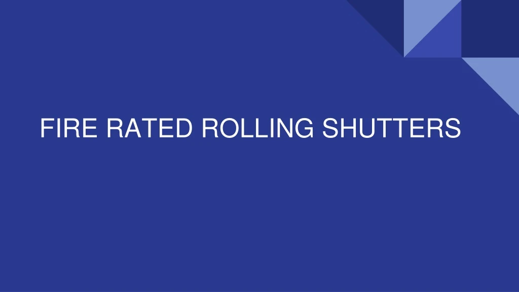 fire rated rolling shutters