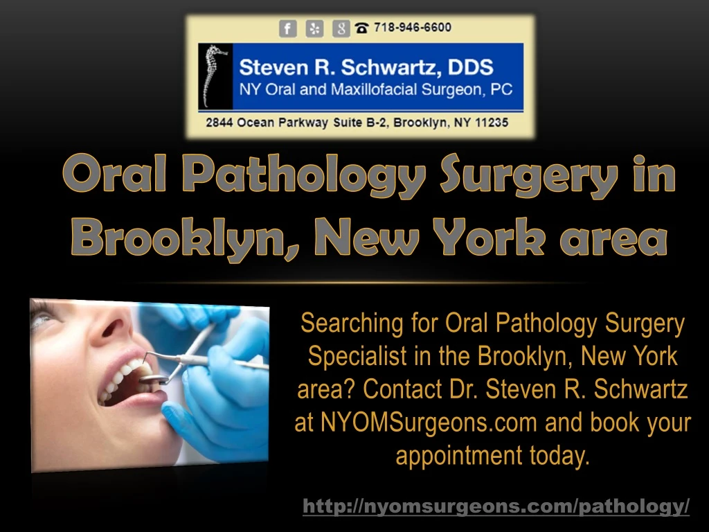 searching for oral pathology surgery specialist