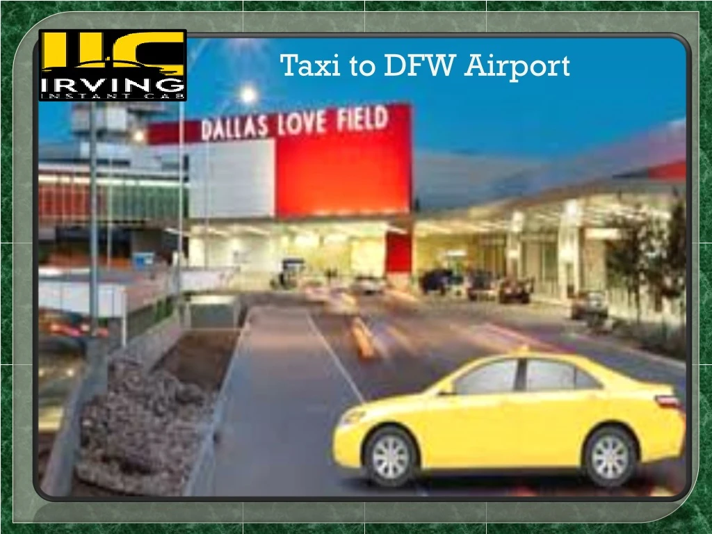 taxi to dfw airport