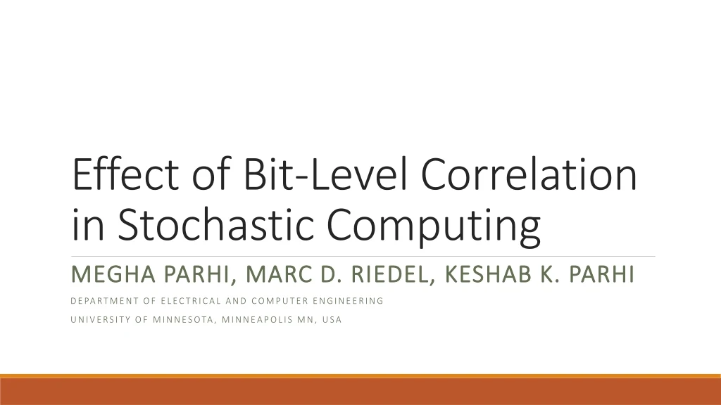 effect of bit level correlation in stochastic computing