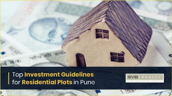 Top Investments Guidelines for Residential Plots in Pune