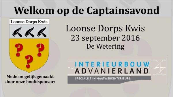 Loonse Dorps Kwis 23 september 2016 De Wetering