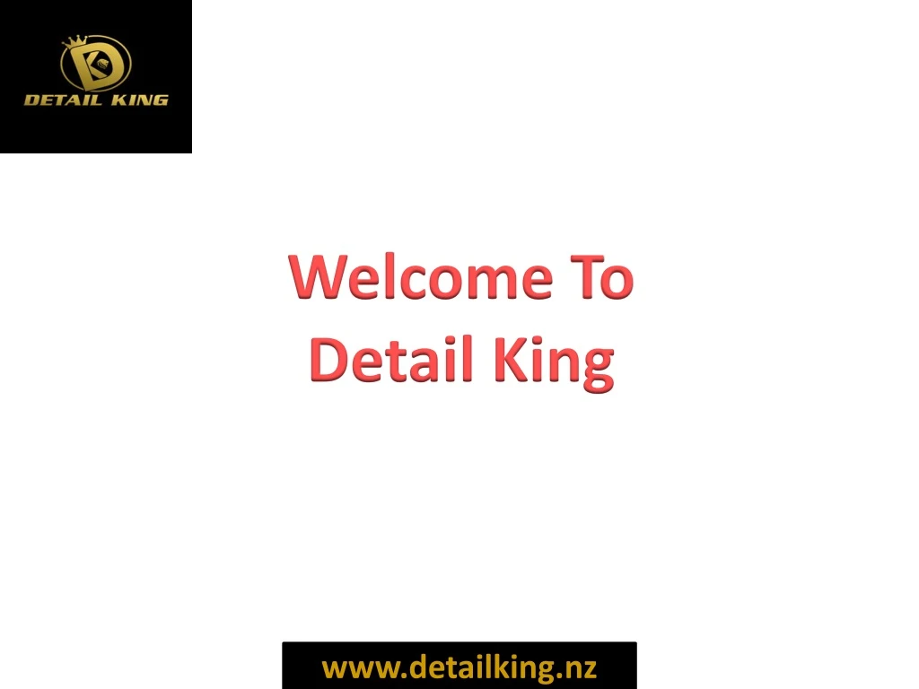 welcome to detail king