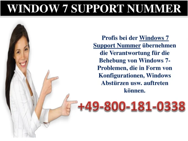 WINDOW 7 SUPPORT NUMMER 49-800-181-0338