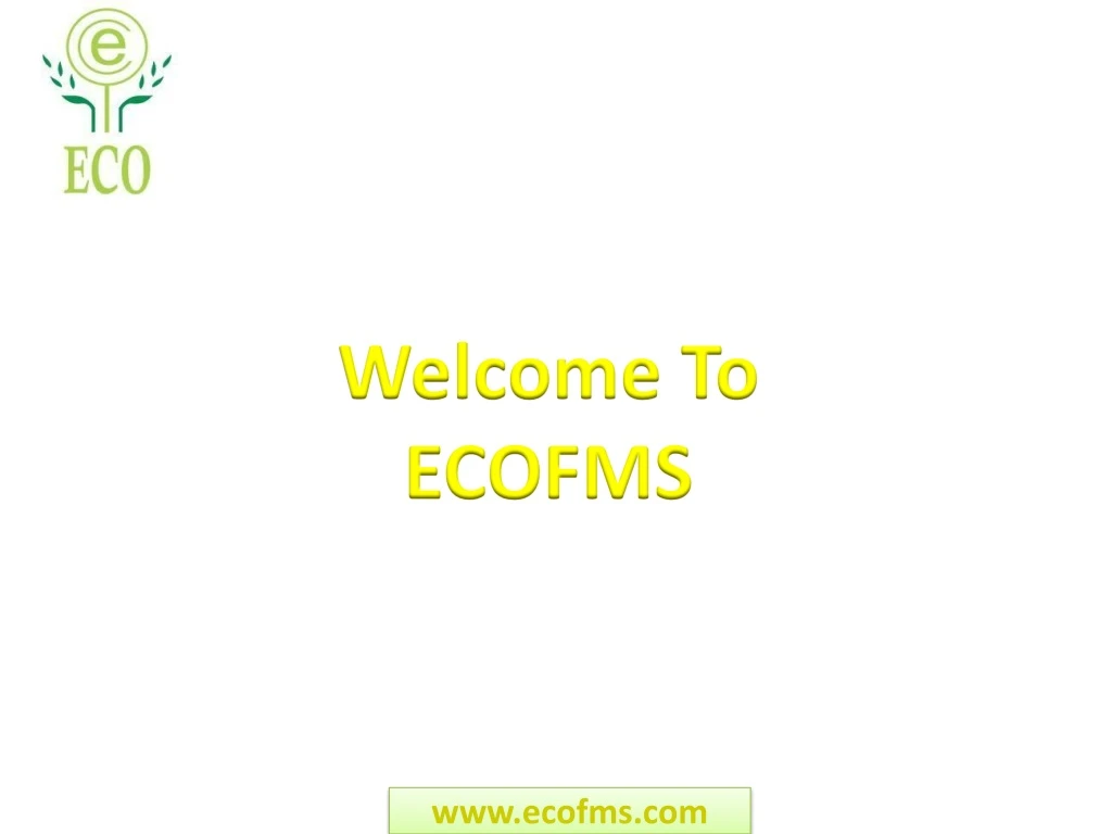 welcome to ecofms