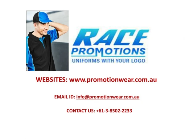 RACE PROMOTIONS- BRANDED PROMOTIONAL WEAR IN AUSTRALIA