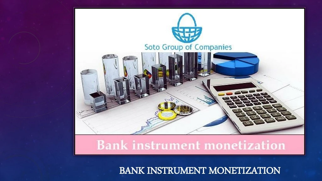 bank instrument monetization