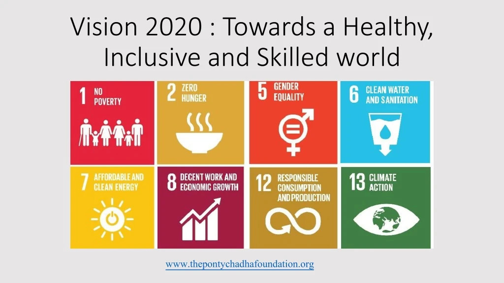 vision 2020 towards a healthy inclusive and skilled world