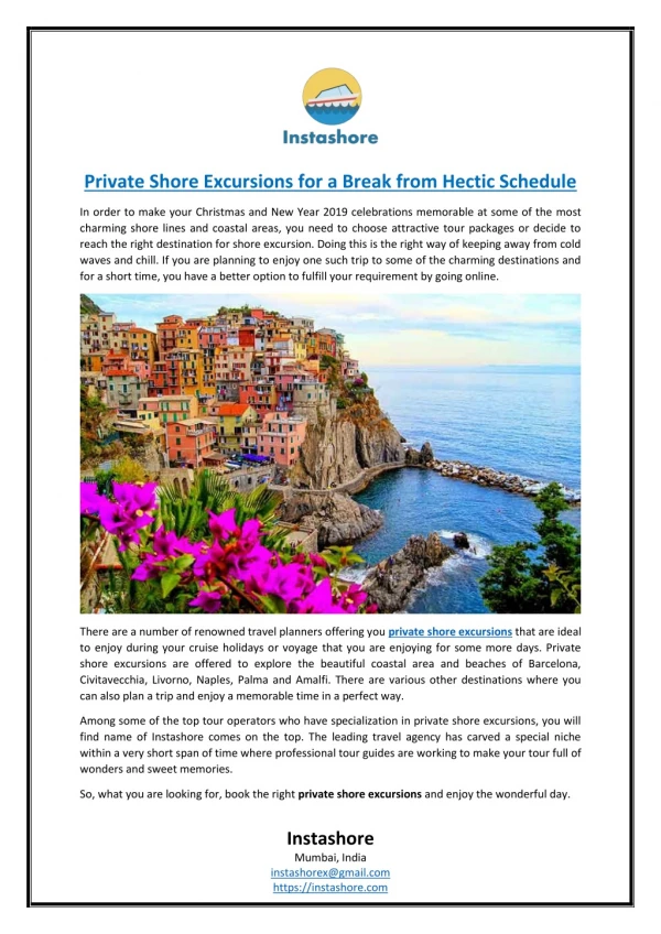Private Shore Excursions for a Break from Hectic Schedule