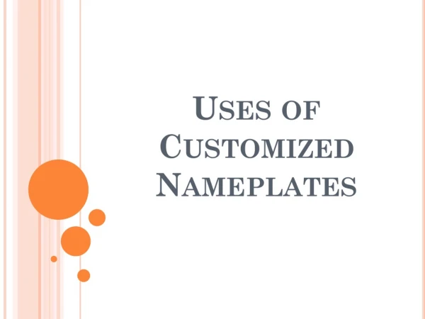 Uses of Customized Nameplates