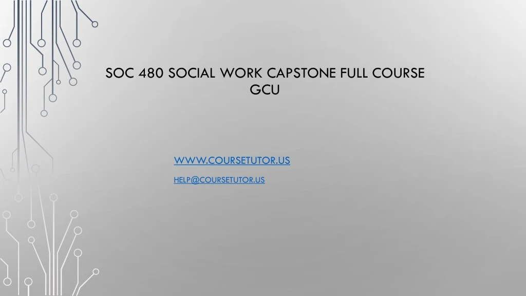 soc 480 social work capstone full course gcu