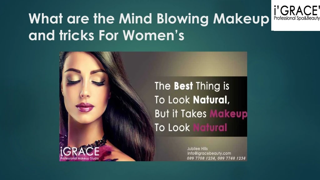 what are the mind blowing makeup tips and tricks for women s