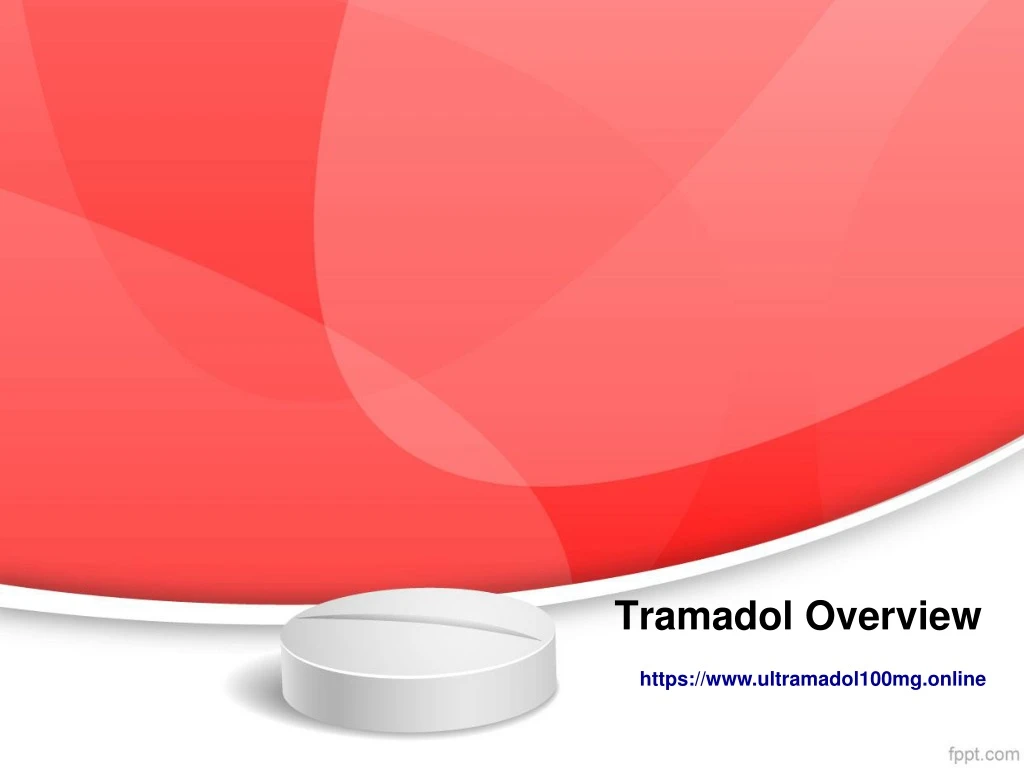 tramadol overview