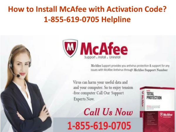 How to Install McAfee with Activation Code? 1-855-619-0705 Helpline