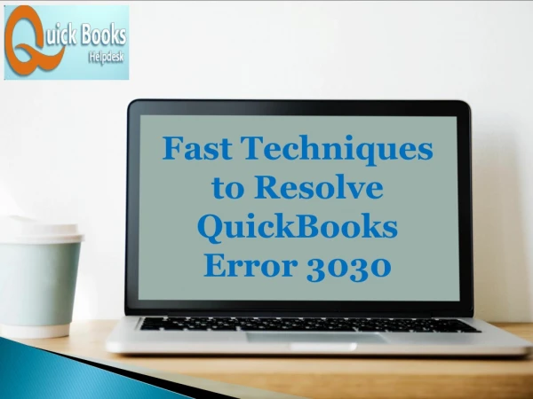 How To Resolve QuickBooks Error 3030
