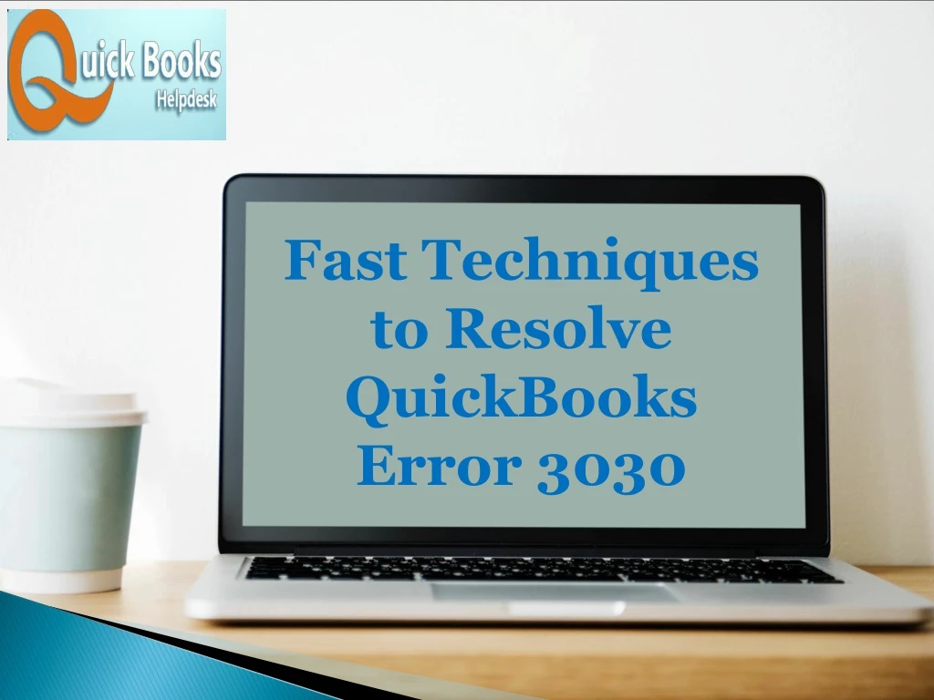 fast techniques to resolve quickbooks error 3030