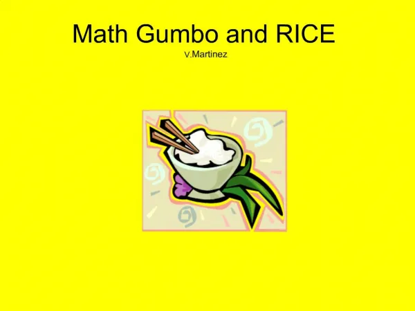 Math Gumbo and RICE V. Martinez