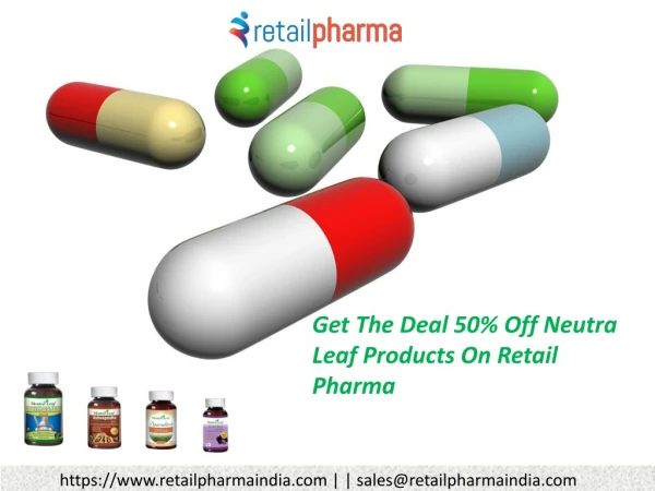 Get The Deal 50% Off Neutra Leaf Products on Retail Pharma