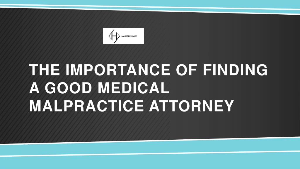 the importance of finding a good medical