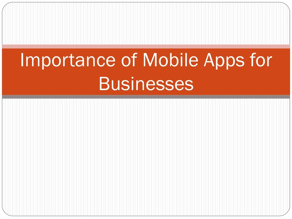 importance of mobile apps for businesses