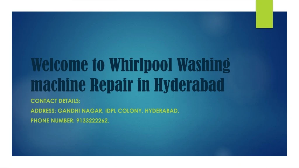 welcome to whirlpool w ashing machine repair in h yderabad