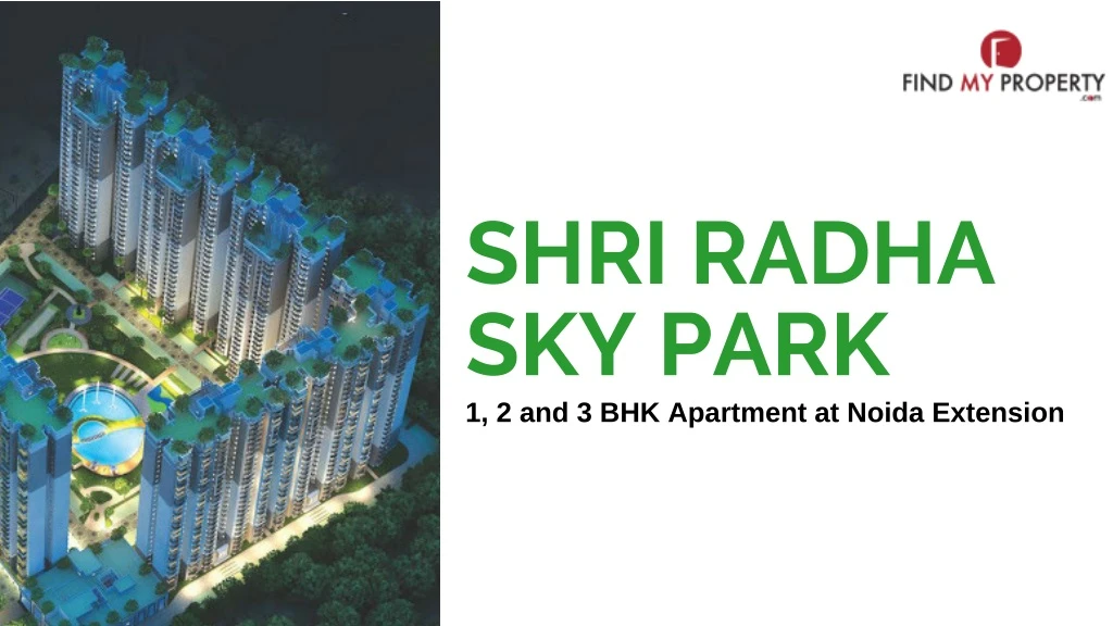 shri radha sky park 1 2 and 3 bhk apartment