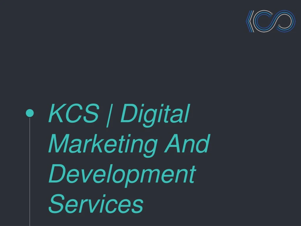 kcs digital marketing and development services