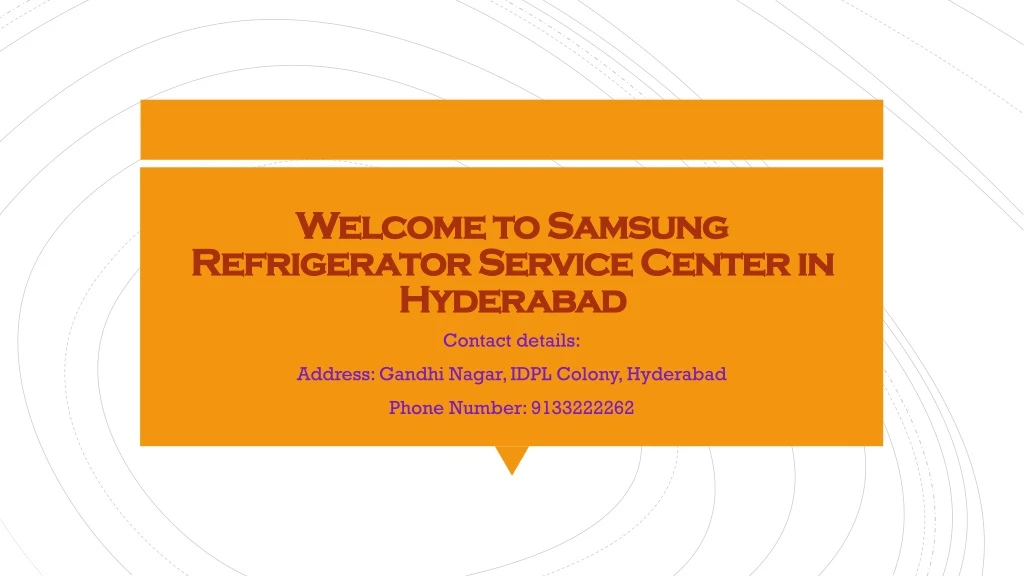 welcome to samsung r efrigerator service center in hyderabad