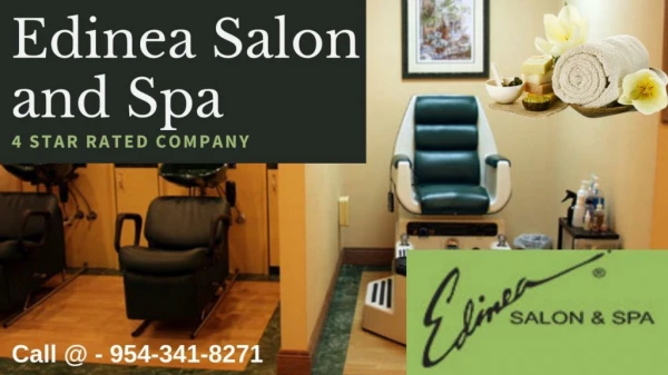 Edinea Salon and Spa - Spa Packages in Coral Springs
