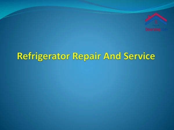 Refrigerator Service And Repairs in Hyderabad